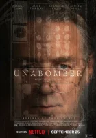  Унабомбер смотреть онлайн (2026) бесплатно в HD